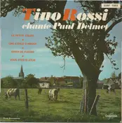 Tino Rossi - Chante Paul Delmet