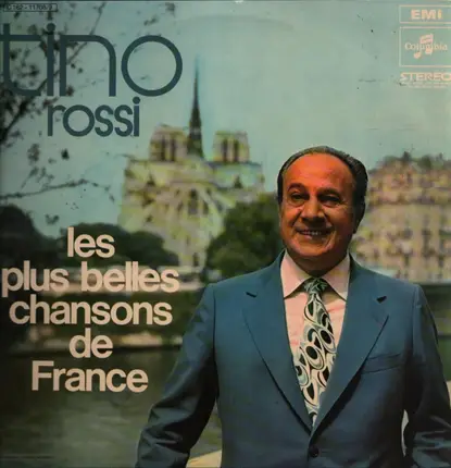 Tino Rossi - Les plus belles chansons de France