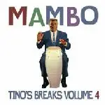 Tino - Tino's Breaks Volume 4 (Mambo)