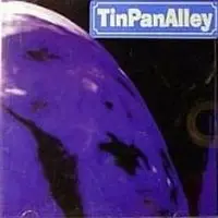 Tin Pan Alley - TinPanAlley