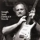 CD - Tinsley Ellis - Tough Love