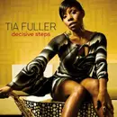 CD - Tia Fuller - Decisive Steps