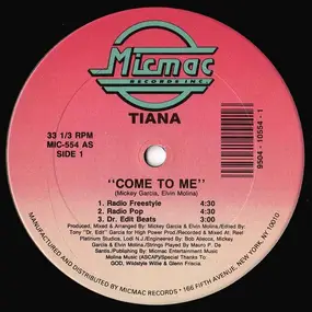 Tiana - Come To Me
