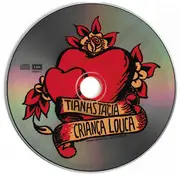 CD - Tianastácia - Criança Louca