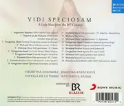 CD - Tiburtina Ensemble , Barbora Kabátková , Capella De La Torre , Katharina Bäuml - Vidi Speciosam: A Lady Mass From The 16th Century