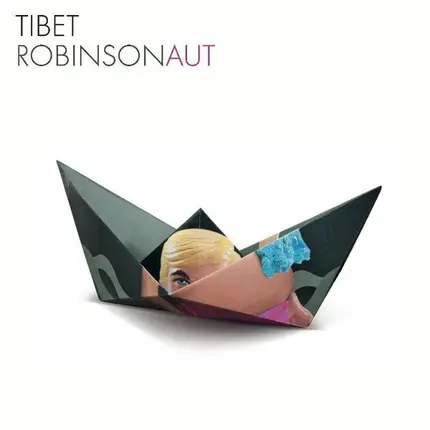 Tibet - Robinsonaut