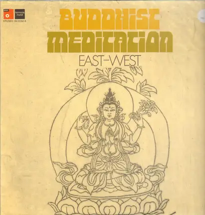 Tibetan Lamas (Tantra School), Peter Michael Hamel , a.o. - Buddhist Meditation East West