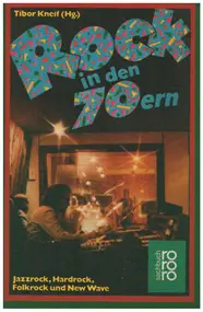 Tibor Kneif - Rock in den 70ern