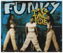 CD Single - Tic Tac Toe - Funky