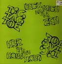 12inch Vinyl Single - Tic Tac Toe - Leck Mich Am A, B, Zeh