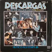 Tico All-Stars - Descargas At The Village Gate Live Vol. 2