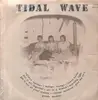 LP - Tidal Wave - Tidal Wave - Original 1st South Africa, Pokora 5001