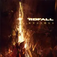 Tidfall - Nucleus