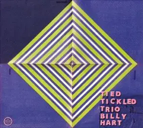 Tied & Tickled Trio + Billy Hart - La Place Demon