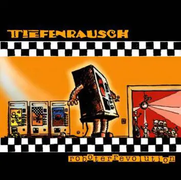 Tiefenrausch - Roboterrevolution