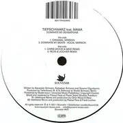 12inch Vinyl Single - Tiefschwarz Feat. Mama - Dominate My Sensations