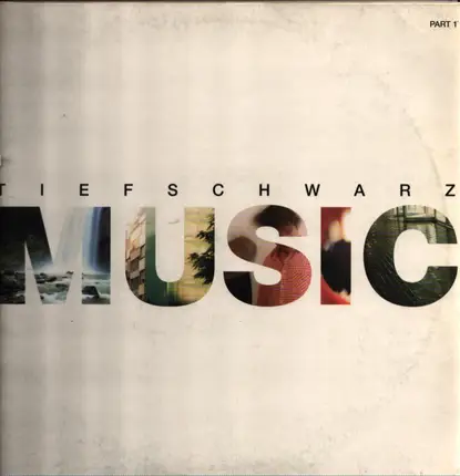 Tiefschwarz - Music