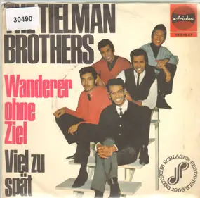 Tielman Brothers - Wanderer Ohne Ziel