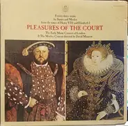 Susato / Morley - Pleasures of the Court