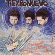 Tiempo Nuevo - Rumbo A La Libertad (Ich Erkläre Dir Meine Liebe…)