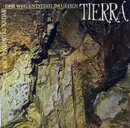LP - Tierra - Se Hace Camino Al Andar · Der Weg Ensteht Im Gehen