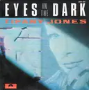 7inch Vinyl Single - Tifany Jones - Eyes In The Dark
