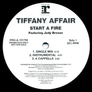 Tiffany Affair Featuring Jody Breeze - Start A Fire