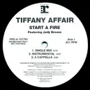 12'' - Tiffany Affair Featuring Jody Breeze - Start A Fire