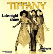 7inch Vinyl Single - Tiffany - Late Night Show