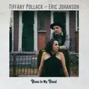 CD - Tiffany Pollack & Eric Johanson - Blues In My Blood - digipak