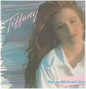 Tiffany - Hold an Old Friend's Hand