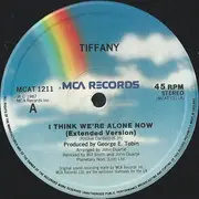 12inch Vinyl Single - Tiffany - I Think We're Alone Now