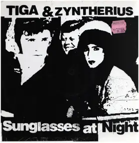 Tiga & Zyntherius - Sunglasses EP