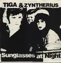 12inch Vinyl Single - Tiga & Zyntherius - Sunglasses EP