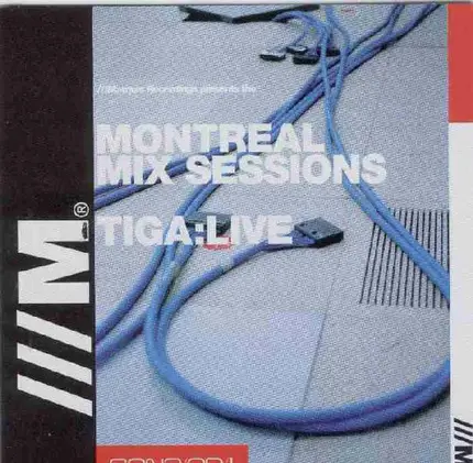 Tiga - Montreal Mix Sessions - Tiga:Live