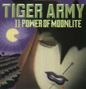 Tiger Army - II:Power Of Moonlite