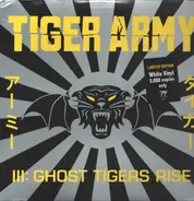 Tiger Army - III: Ghost Tigers Rise