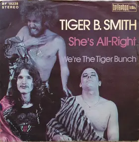 Tiger B. Smith - She's All-Right