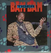 Tiger - Bam Bam