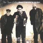 Tiger Lillies - Bouquet Of... Early Years