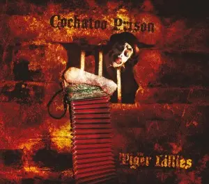 Tiger Lillies - Cockatoo Prison