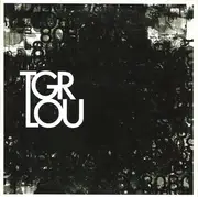 CD - Tiger Lou - The Loyal