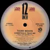 12'' - Tiger Moon - Something Tells Me