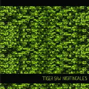 Tiger Saw - Nightingales