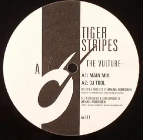 Tiger Stripes - The Vulture / Serenity