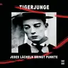 CD - Tigerjunge - Jedes Lächeln Bringt Punkte