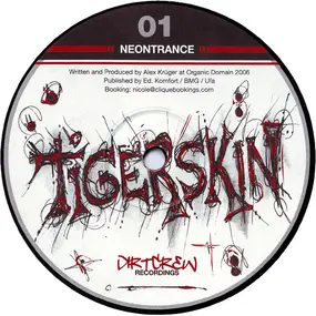 Tigerskin - Neontrance