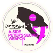 Tigerskin - Peter's Secret Weapon