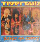 LP - Tigertailz - Young And Crazy