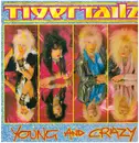 LP - Tigertailz - Young And Crazy